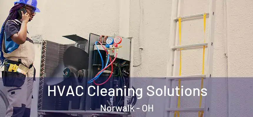  HVAC Cleaning Solutions Norwalk - OH